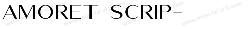 amoret scrip字体转换